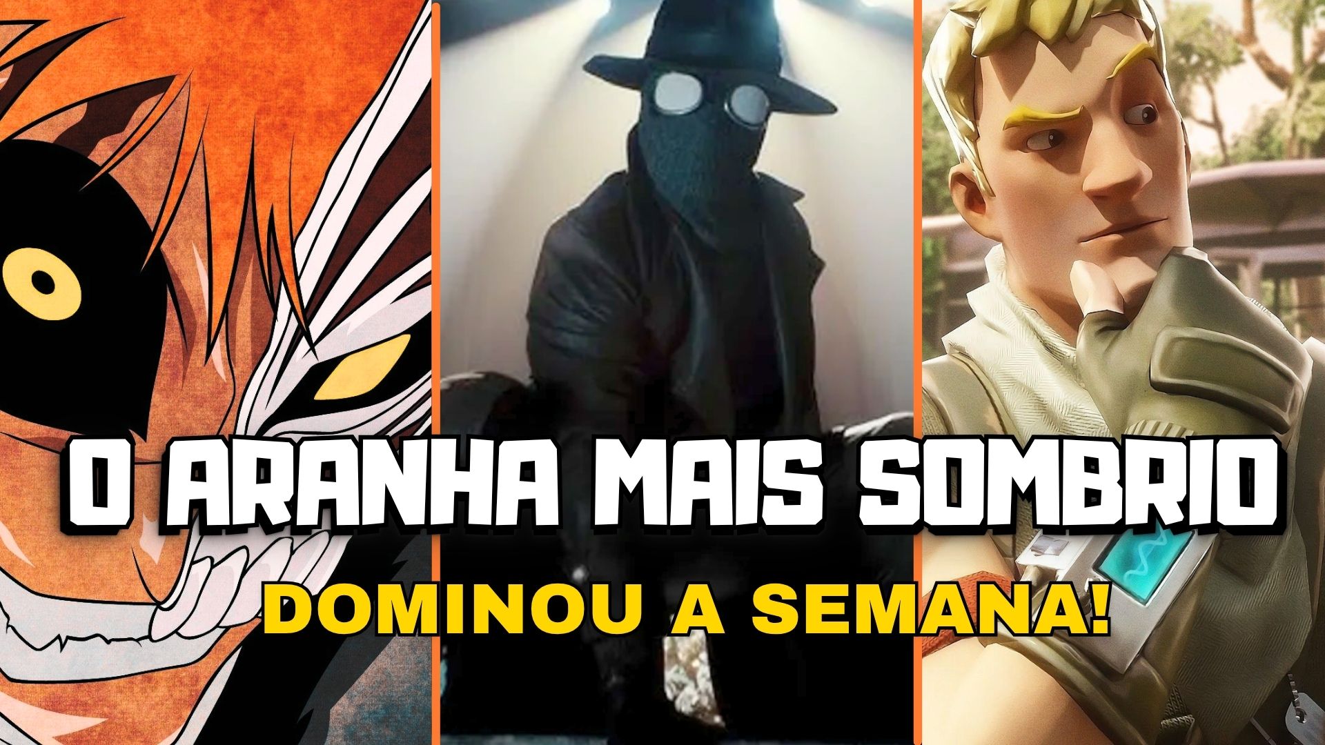 SPIDER-NOIR CHEGA, BLEACH EXPLODE O HYPE E FORTNITE ENTRA EM MODO EVENTO FINAL