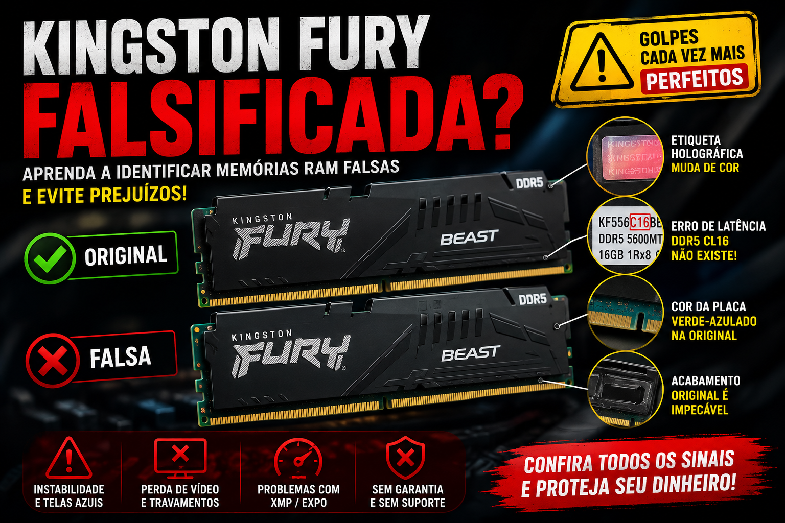 Kingston Fury falsificada: como identificar uma memória RAM falsa e evitar prejuízos